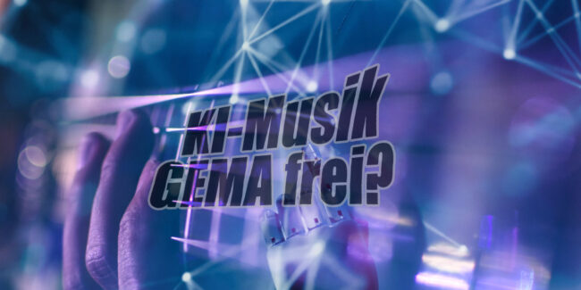 KI generierte Musik immer GEMA-Frei?